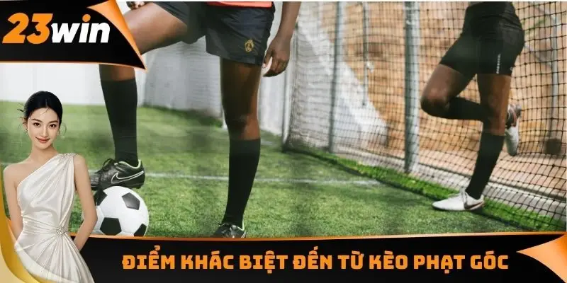 Kèo Phạt Góc - Nghiên Cứu Về Cách Chiến Thắng Đơn Giản 1 Điểm khác biệt đến từ kèo phạt góc